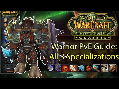 WoW TBC Classic Warrior PvE Guide: All 3 Specializations | Arms, Fury, Prot