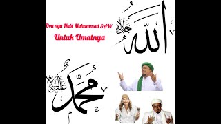 Download lagu Doa Terakhir Nabi Muhammad SAW Untuk Umatnya - Habib Bahar mp3