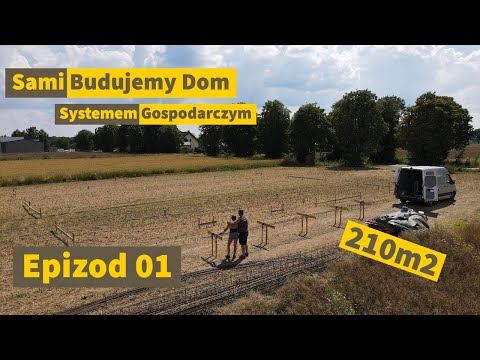 Sami Budujemy Dom Systemem Gospodarczym - Epizod 01 Organizacja i zbrojenie