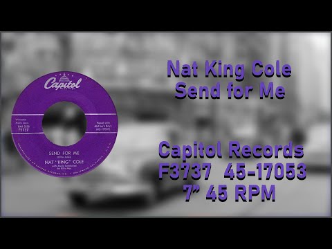 Nat King Cole - Send for Me Vinyl 7" 45 RPM (1957)