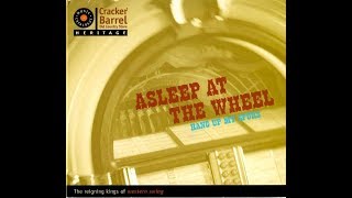 Asleep At The Wheel - Don't Let The Deal Go Down