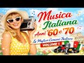 Musica Italiana Anni 60 70 ️ Classici Indimenticabili Vol 1