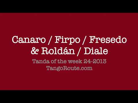 Tanda of the week 24-2013: Canaro & Firpo & Fresedo (milonga candombe)