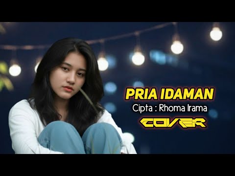 Pria Idaman | Dangdut Cover | Remix | Cipta Rhoma Irama