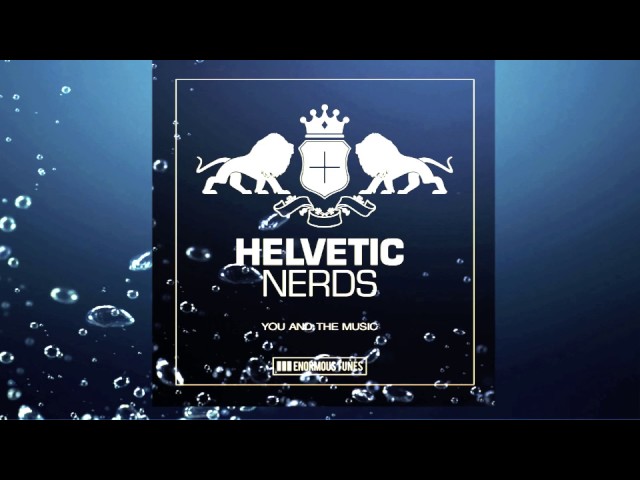 Helvetic Nerds - Feel It For You (Original Club Mix)