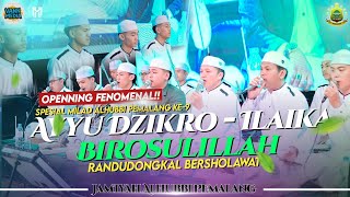Download lagu OPENNING TERFENOMENAL‼️|| Spesial Milad Alhubbi Pemalang Ke-9th💙|| AYYU DZIKRO-ILAIKA-BIROSULILAH  mp3