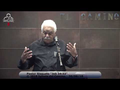 Pastor Sisqueto, "Job 34:32" 26/08/18
