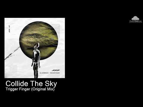 JOOF 417 Collide The Sky - Trigger Finger (Original Mix) [Various]