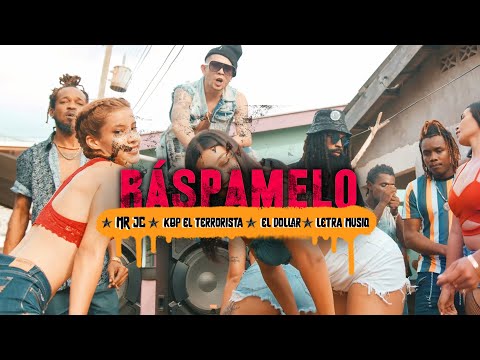MR JC - RÁSPAMELO [RASPE] ft. KBP, EL DOLLAR y LETRA MUSIQ (Video Oficial)