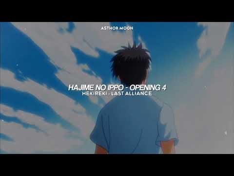 Hajime no ippo ∙ Opening 4 Full - Hekireki by LAST ALLIANCE  | Sub Español +「AMV」