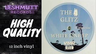 The Glitz - White Line