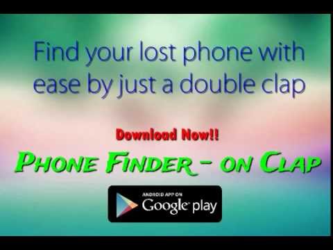 Phone Finder - on Clap Video