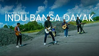 Download lagu Dave The Untitled - Indu Bansa Dayak [ ] mp3