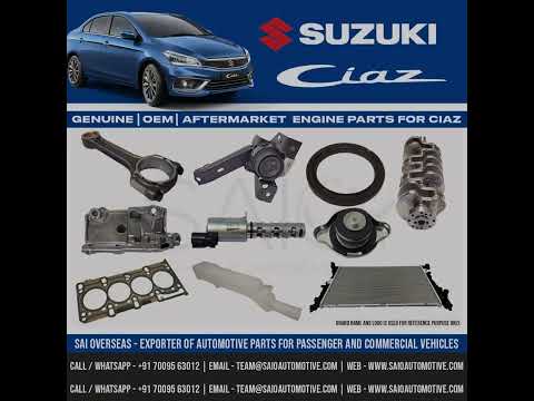 Maruti Suzuki Ciaz Spare Parts - Genuine OEM Aftermarket Replacement Suzuki Parts