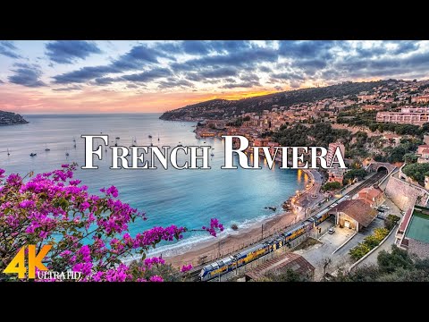 French Riviera 4k Ultra HD • Stunning Footage, Scenic Relaxation Film with Calming Music.