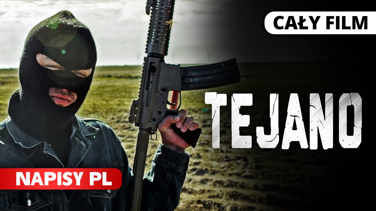 Tejano. Przemyt albo śmierć