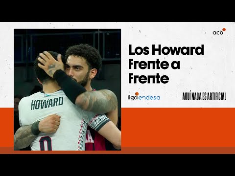 Howard vs Howard, los hermanos frente a frente
