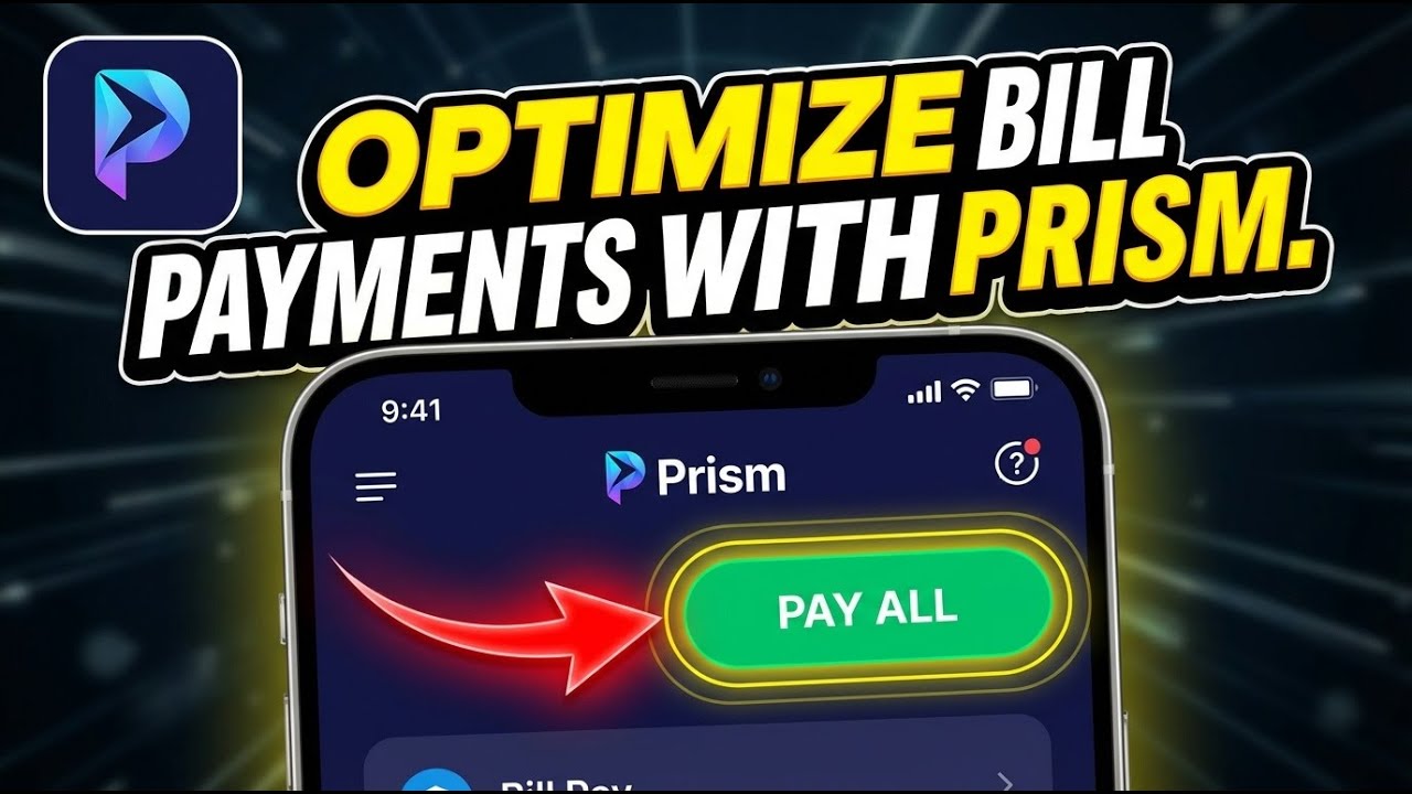 How to Optimize Bill Payments with Prism - Easy Tutorial