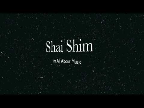 Shai Shim-All About Music