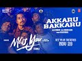 Miss You Akkaru Bakkaru Video L Siddharth Ashika L Ghibran L N Rajasekar L Samuel M L Mohan Rajan