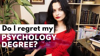 Do I Regret My Psychology Degree?