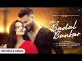 Main Badal Bankar Barsaat Romantic Song Latest Hindi Song 2025 New Version Song Ashwani
