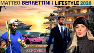Matteo Berrettini EXPOSED | Luxury Lifestyle 2026, INSANE Net Worth, Girlfriend & Exes!