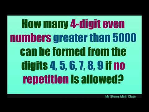 How many four digit even numbers greater than 5000 can be formed from digits 4, 5, 6, 7, 8, 9