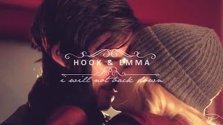 Hook & Emma || I will not back down