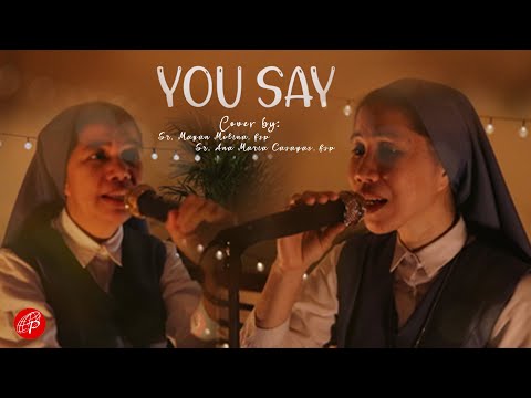 You Say - Paulines' Cover