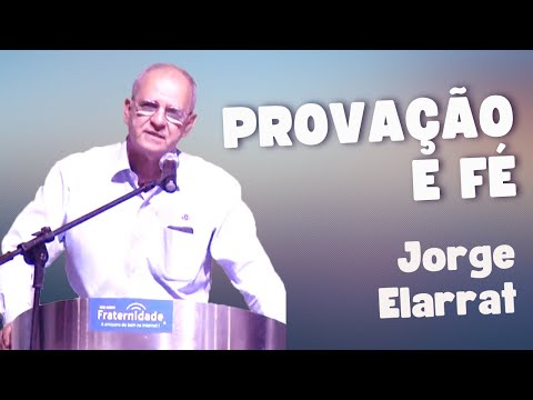 Lecture on Trials and Faith, with Jorge Elarrat