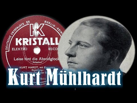Leise tönt die Abendglocke - Kurt Mühlhardt & Gebrüder Steiner Orchester