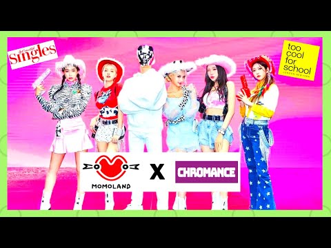 MOMOLAND started the year 2021 with Glam and Shine (Collab with CHROMANCE, TOO COOL FOR SCHOOL)