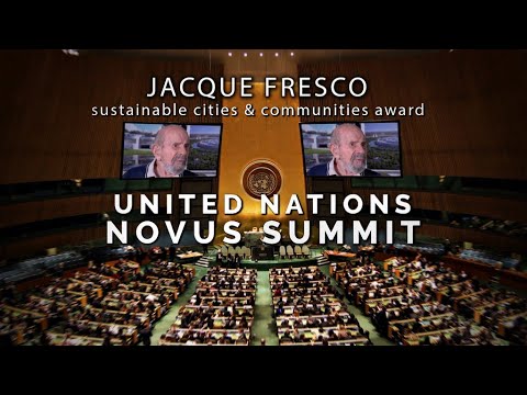 NOVUS Summit at United Nations presents Jacque Fresco award for city design.
