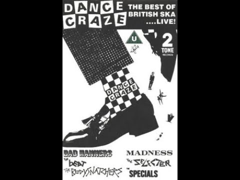 Dance Craze 1981 film the British 2 Tone music The Specials The Beat Body Snatchers Madness Selecter