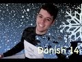 Danish Lesson 14 - Winter is Here 