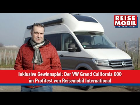 Der VW Grand California 600 im Profitest von Reisemobil International