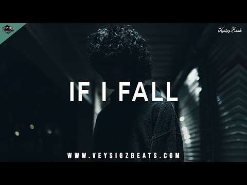If I Fall - Sad Piano Rap Beat | Deep Hip Hop Instrumental | Emotional Type Beat [prod. by Veysigz]