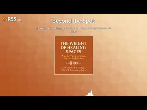 The Weight of Healing Spaces Why the Therapist’s Body Matters in the Room