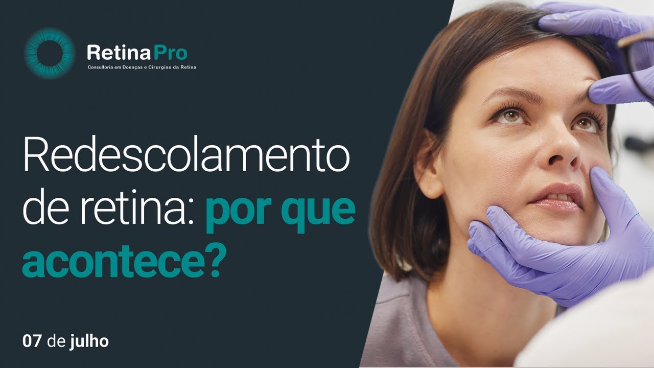 Redescolamento de retina: por que acontece?