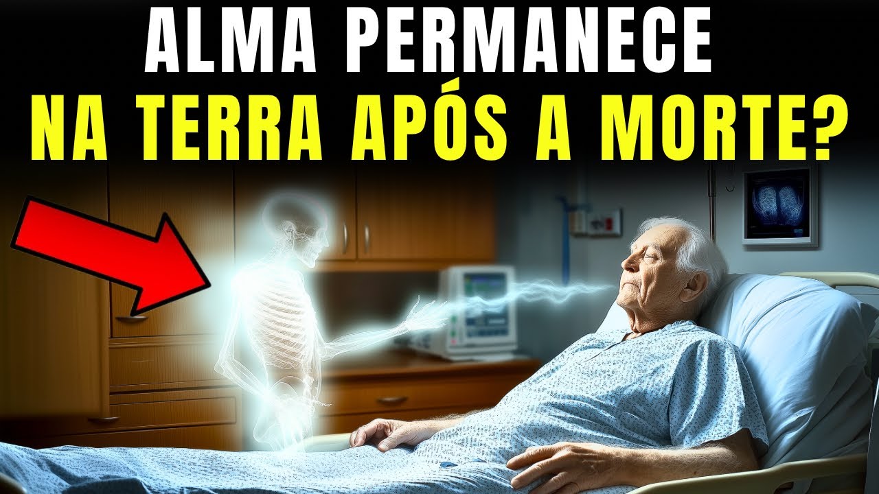Quanto Tempo a Alma Fica Entre Nós Após a Morte? - (REVELAÇÃO BÍBLICA)