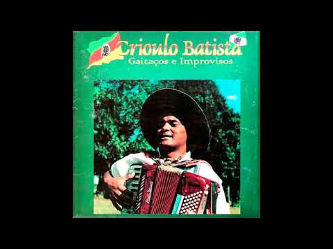 Saudade de Guarapuava - Crioulo Batista