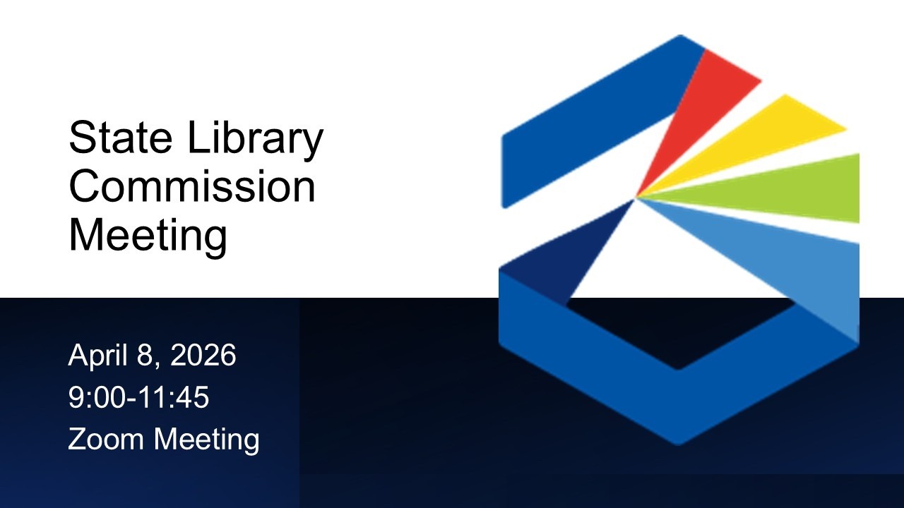 2026, April 8 - Montana State Library Commission Meeting