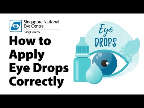 How To Apply Eye Drops Correctly - Singapore National Eye Centre