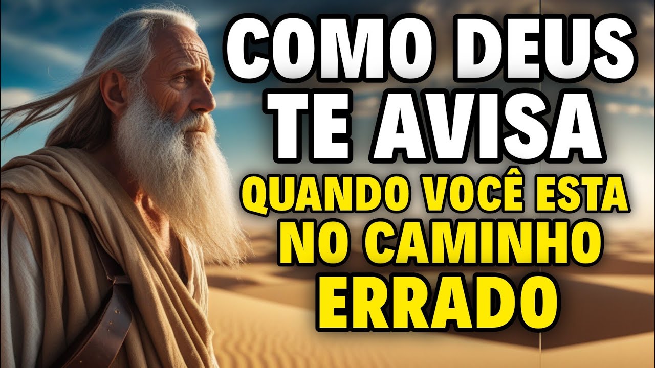 6 Sinais Claros de que Deus está te avisando: Você está no caminho errado e nem percebe
