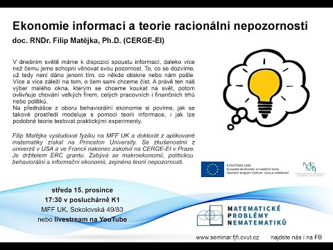 LIVE STREAM | Ekonomie informací a teorie racionální... - Filip Matějka [seminář MPN 15. 12. 2021]