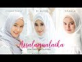 ASSALAMUALAIKA Versi tiga bahasa (INEMA cover) ASSALAMUALAIKA Versi tiga bahasa (INEMA cover)