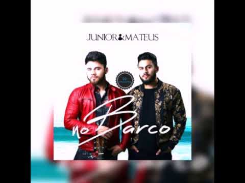 Junior e Mateus (No Barco)