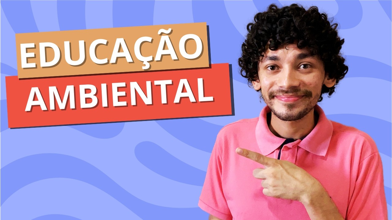 Importância da Educação Ambiental nas escolas | Clube de Ciências e Educação Ambiental na prática