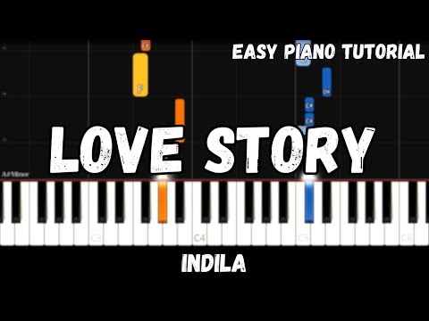 Indila - Love Story (Easy Piano Tutorial)